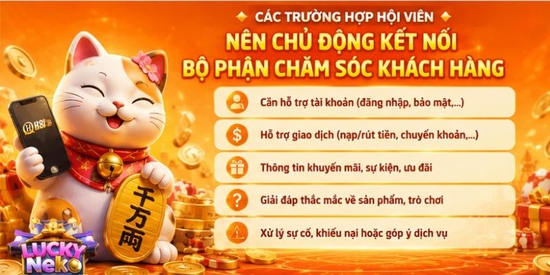 Các trường hợp các hội viên nên chủ động liên hệ QH88