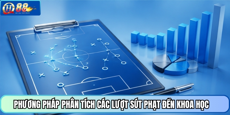 Phương pháp phân tích các lượt sút phạt đền khoa học